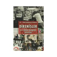 4. Enternasyonal Direnişler 15. Dünya Kongresi Kararları - kollektif