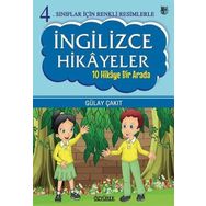 4.Sınıflar İçin Renkli Resimlerle İngilizce Hikayeler Seti 10 Hikaye Bir Arada Gülay Çakıt Özyürek Yayınevi