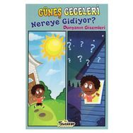 +4 Yaş Güneş Geceleri Nereye Gidiyor?-Teleskop Yayınları