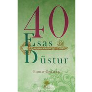 40 Esas Düstur - Ferhat Özbadem