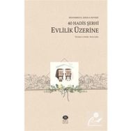 40 Hadis Şerhi Evlilik Üzerine - Rıhle Kitap