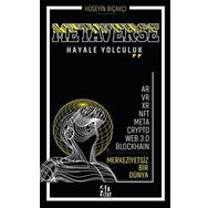 40 Kitap Metaverse Hayale Yolculuk
