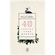 40 Soruda Türk Öyküsü - Cemal Şakar
