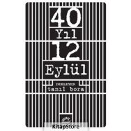 40 Yıl 12 Eylül - Kolektif