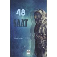 48 Saat - İlhan Onat Tezel - Elpis Yayınları