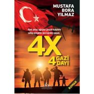 4X4 Gazi 4 Dayı Mustafa Bora Yılmaz