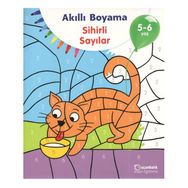 5-6 Yaş Akıllı Boyama Sihirli Sayılar - Uçanbalık Yayınları
