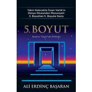 5. Boyut - Ali Erdinç Başaran