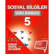5.Sınıf Sosyal Bilgiler Soru Bankası - Koray Varol Yayınları