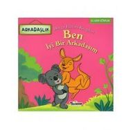 +5 Yaş Ben İyi Bir Arkadaşım-Teleskop Yayınları