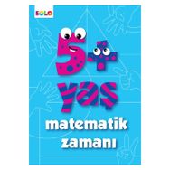 5+ Yaş Matematik Zamanı - Figen Tığcı - Eolo Yayıncılık