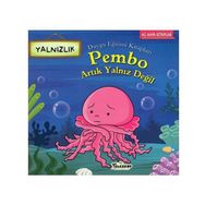 +5 Yaş Pembo Artık Yalnız Değil - Teleskop Popüler Bilim Yayınları