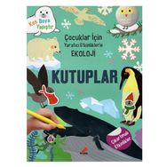 +5 Yaş Yaratıcı Etkinliklerle Ekoloji-Kutuplar-Erdem Yayınları