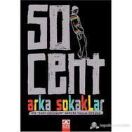 50 CENT ARKA SOKAKLAR - 50 CENT;LAURA MOSER