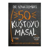 50 Kuştüyü Masal - Senai Demirci