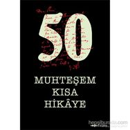 50 Muhteşem Kısa Hikaye - kollektif