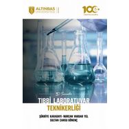 50 Soruda Tıbbi Laboratuvar Teknikerliği - Altınbaş Üniversitesi Yayınları