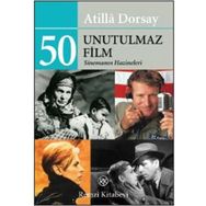 50 Unutulmaz Film - Atilla Dorsay