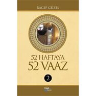 52 HAFTAYA 52 VAAZ - 2 - RAGIP GÜZEL