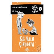 55 Kilo Çikolata - Nehir Aydın Gökduman