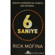 6 SANIYE - RICK MOFINA