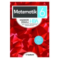6. Sınıf Matematik Kazanım HBA Odaklı Konu Anlatımlı Sorular - Tudem Yayınları