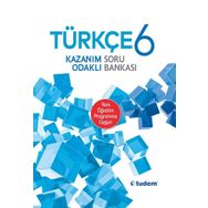 6. Sınıf Türkçe Kazanım Odaklı Soru Bankası - Tudem Yayınları