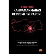6 Şubat 2023 Kahramanmaraş Depremleri Raporu Nobel Bilimsel Eserler