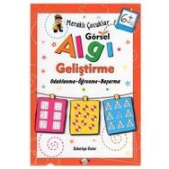 +6 Yaş Meraklı Çocuklar Görsel Algı Geliştirme-Kukla Yayınları