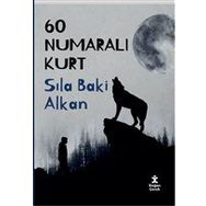 60 Numaralı Kurt - Sıla Baki Alkan