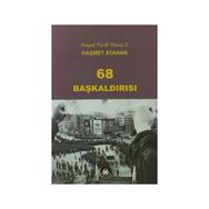 68 BAŞKALDIRISI - HAŞMET ATAHAN
