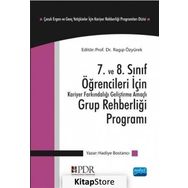 7. ve 8. Sınıf Öğrencileri İçin Kariyer Farkındalığı Geliştirme Amaçlı Grup Rehberliği Programı - Hadiye Bostancı