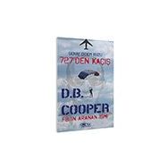 727’den Kaçış Fbi’ın Aranan İsmi DB Cooper - Şenay Didem Kuzu
