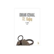72'nci Koğuş - Orhan Kemal