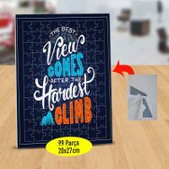 7843842 The Best View Comes Yazılı 99 Parça Puzzle Yapboz Tablo