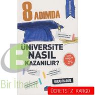 8 Adımda Üniversite Nasıl Kazanılır? - İbrahim Düz