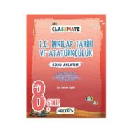 8.Sınıf Classmate T.C. İnkılap Tarihi Ve Atatürkçülük Konu Anlatımlı-Okyanus Yayınları