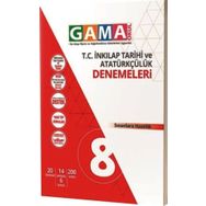 8. Sınıf İnkılap Tarihi ve Atatürkçülük Denemeleri Gama Okul Yayınları