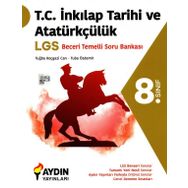 8.sınıf Lgs Hazırlık T.c.inkılap Tarihi Ve Atatürkçülük Beceri Temelli Soru Bankası Aydın Yayınları