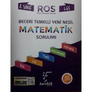 8. Sınıf Lgs Matematik Ros Beceri Temelli Yeni Nesil Soru Bankası-Karekök Yayınları