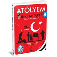 8. Sınıf T.C. İnkilap Tarihi ve Atatürkçülük Atölyem - Arı Yayıncılık