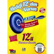 8.sınıf Tc İnkılap Tarihi Ve Atatürkçülük 12li Deneme Sınavı Açı Yayınları