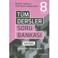8.Sınıf Tüm Dersler Soru Bankası Sayısal - Tudem Yayınları