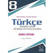 8. Sınıf Türkçe Dilbilgisi ve Yazım Kuralları Soru Kitabı - Palme Yayıncılık