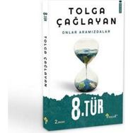 8.Tür - Tolga Çağlayan