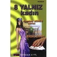 8 YALNIZ KADIN - ERDAL ERKUT