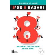 8de 8 Başarı - Başarılı İnsanların Sekiz Sırrı - Richard St. John