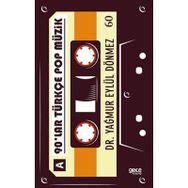 90'lar Türkçe Pop Müzik - Yağmur Eylül Dönmez