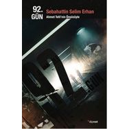 92. Gün - Sebahattin Selim Erhan