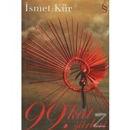 99. KAT ŞİİRLERİ - İSMET KÜR